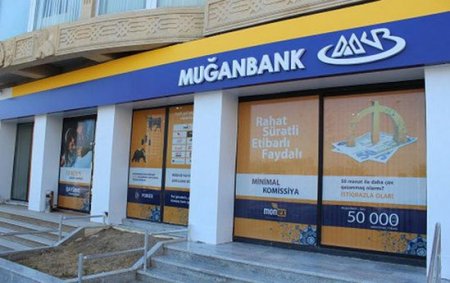“Muğan Bank” İFLASIN ASTANASINDA - HESABAT